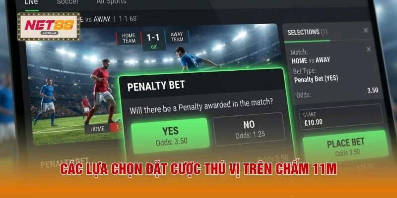 Kèo Penalty - Bí Quyết Đặt Cược Loạt Sút Luân Lưu 2026 2 Các lựa chọn đặt cược thú vị trên chấm 11m