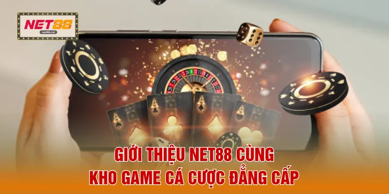Giới Thiệu NET88 3 Giới thiệu NET88 cùng kho game cá cược đẳng cấp