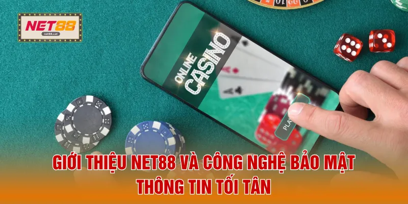 Giới Thiệu NET88 4 Giới thiệu NET88 và công nghệ bảo mật thông tin tối tân
